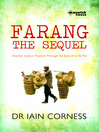 Farang the Sequel Another Look at Thailand Through the Eyes of an Ex-Pat by Dr. Iain Corness eBook